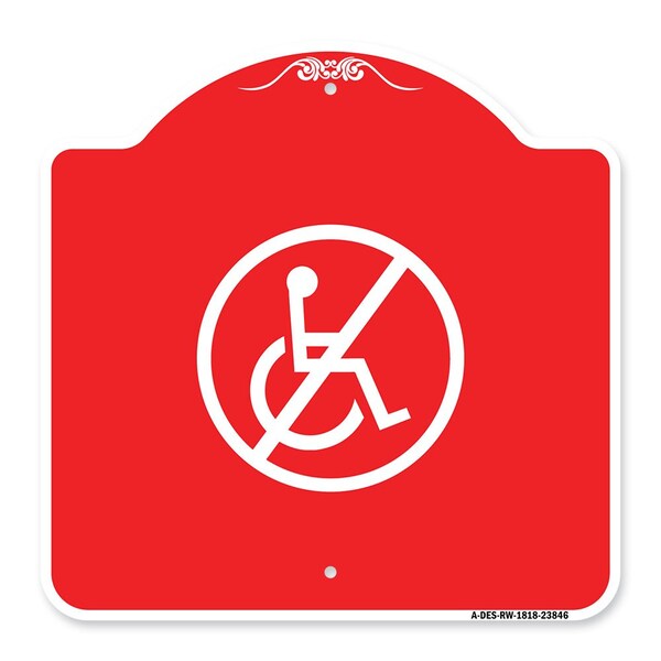 Designer Series Sign-No Handicap, Red & White Aluminum Architectural Sign, 18" x 18", RW-1818-23846
